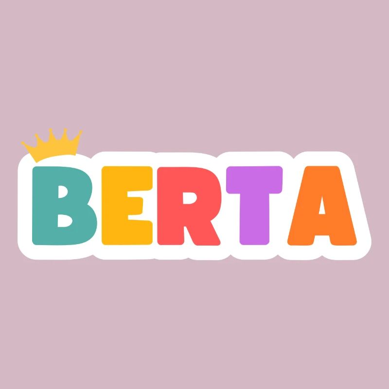 Berta! Customizable
