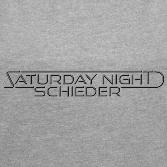 Saturday Night Schieder