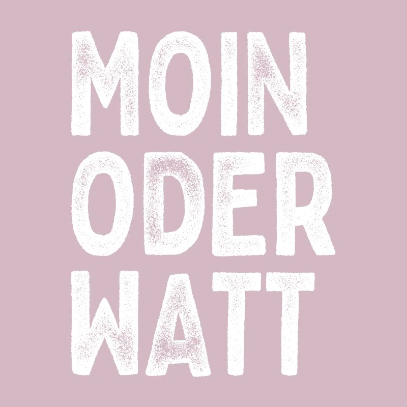 Moin Oder Watt Ruhrgebiet Ruhrpott Hamburg Moin