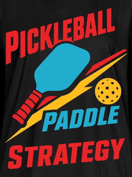 Pickleball Paddle Strategy
