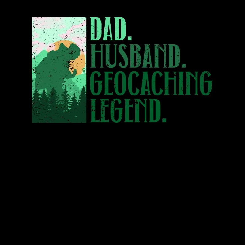 Vater. Ehemann. Geocaching-Legende. - Geocaching