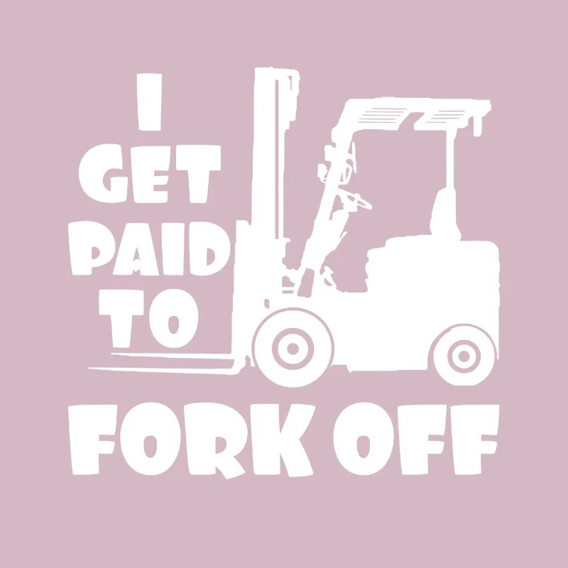 I Fork Forklift Driver Operator Forklift