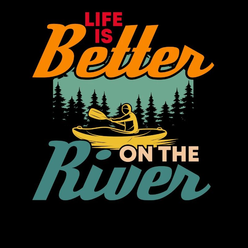 Life is better on the river