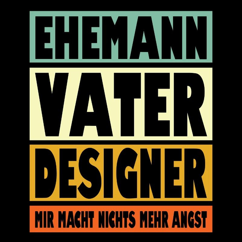 Designer Vater Ehemann Held