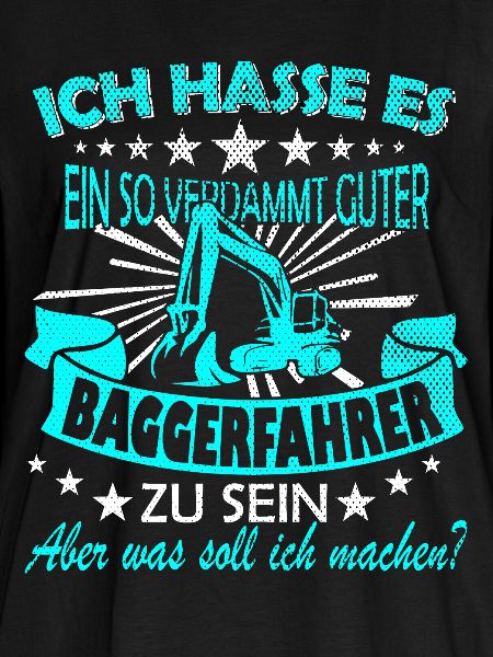Baggerfahrer Spruch