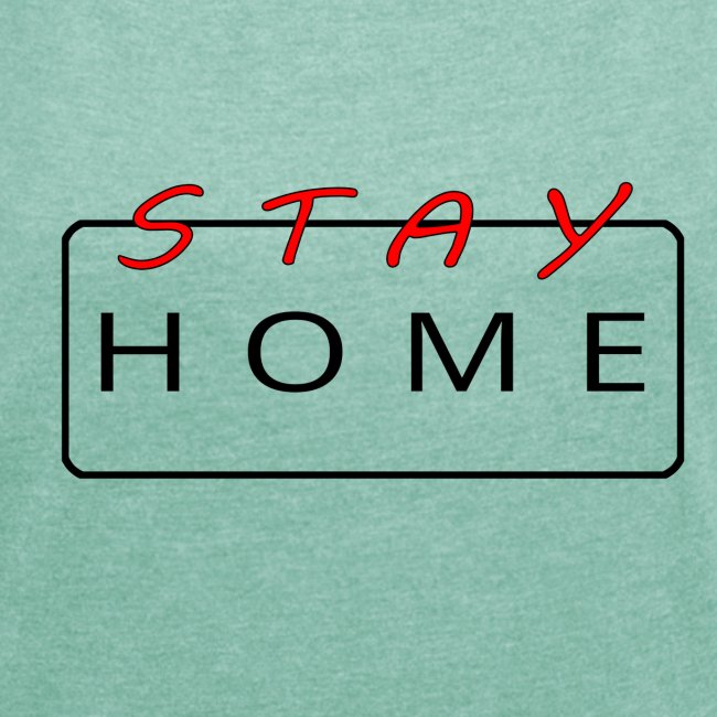 stay home rot/schwarz