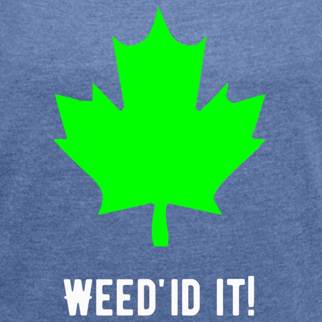 Weed'id it!