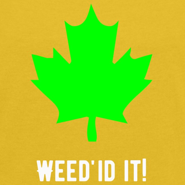 Weed'id it!