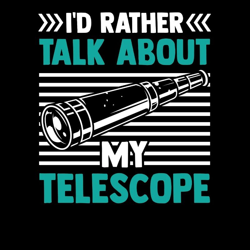 Je préfère parler de mon télescope