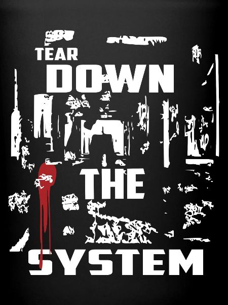 Destroy the system