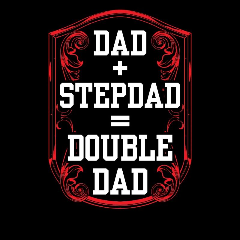 Papa Plus Stepfather Equal Double Papa Stepdad