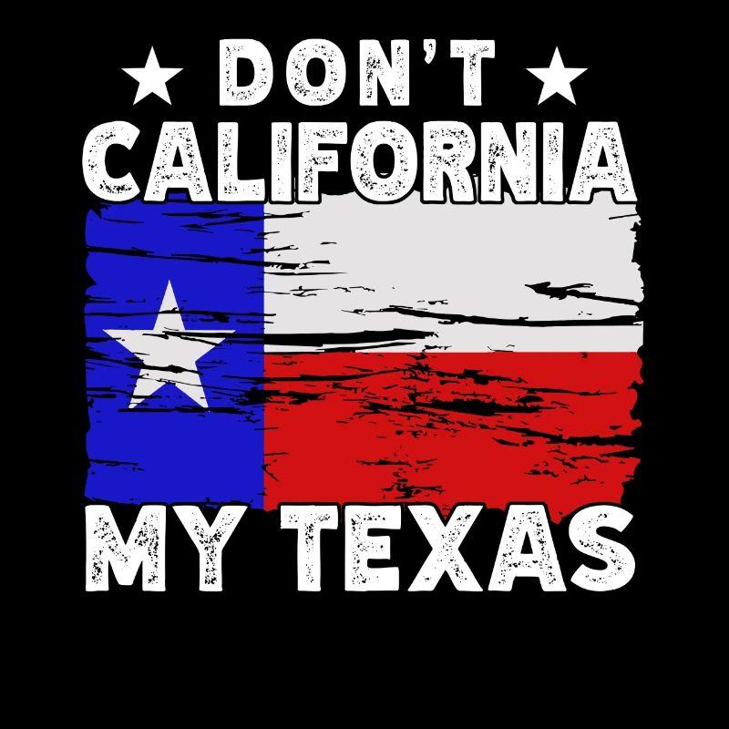 California Texas Texans Texan Pride Sayings
