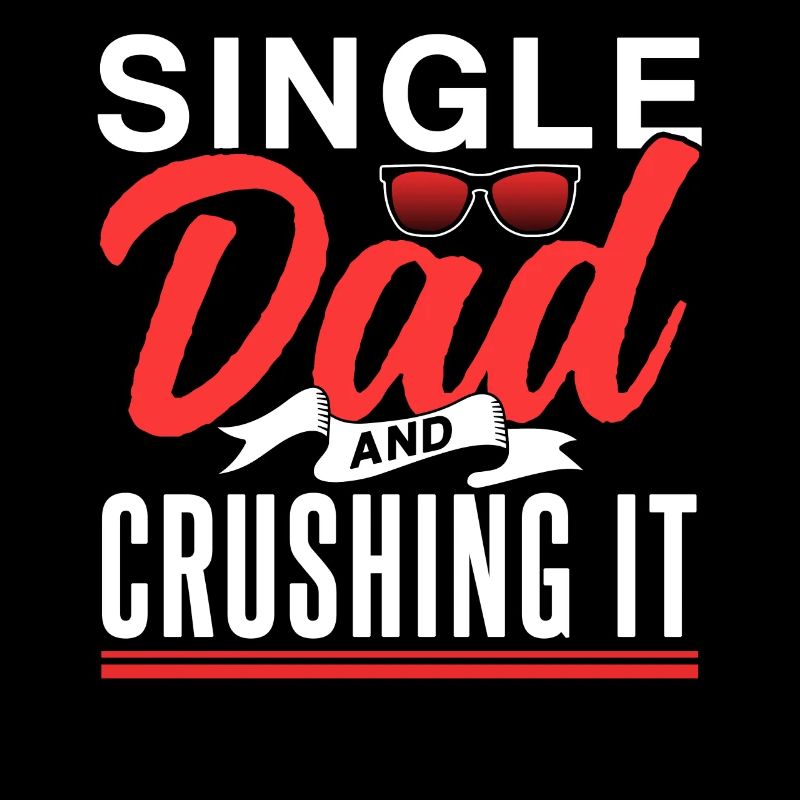 Single Father Daddy Papa Single Parent