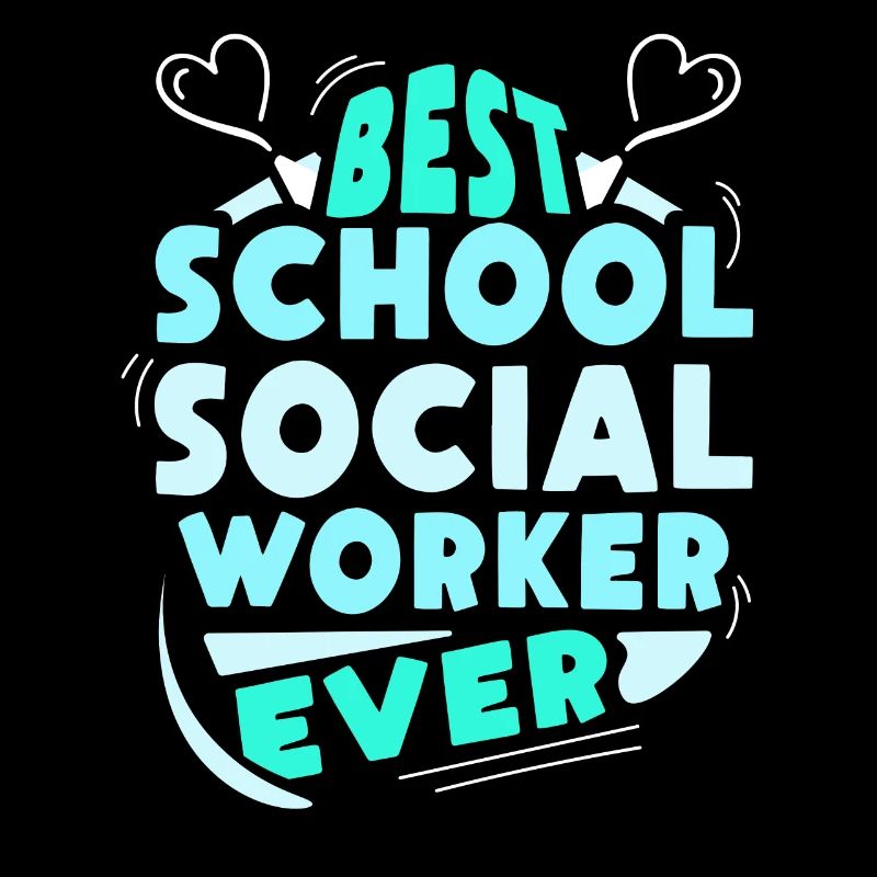 Best School Social Worker Ever School
