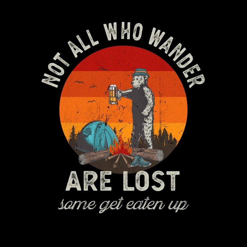 Lustiger Camping Camper Wanderer Spruch