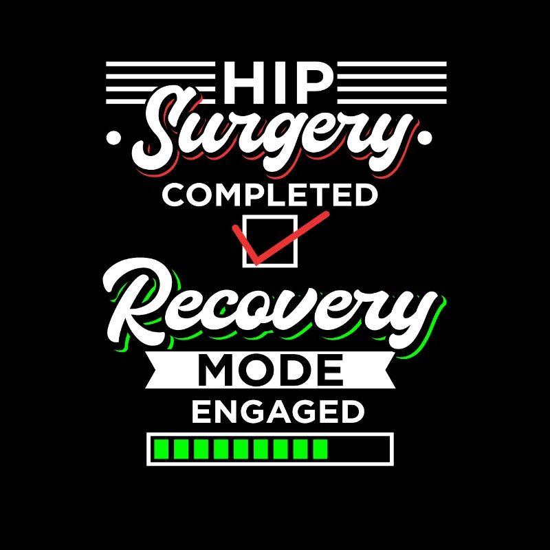 Hip Replacement Hip Surgery Gift