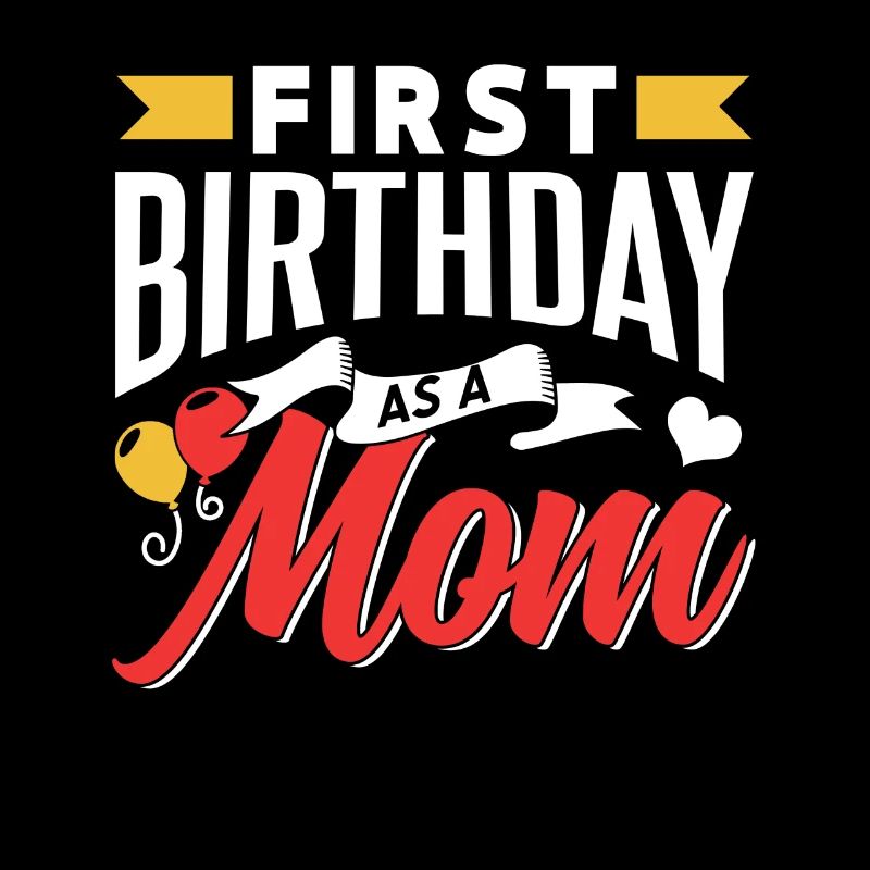 Erster Geburtstag Als Mutter Party Mama Mami