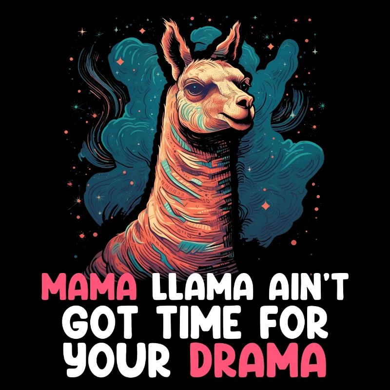 MAMA LLAMA GOT NO TIME FOR DRAMA Muttertag