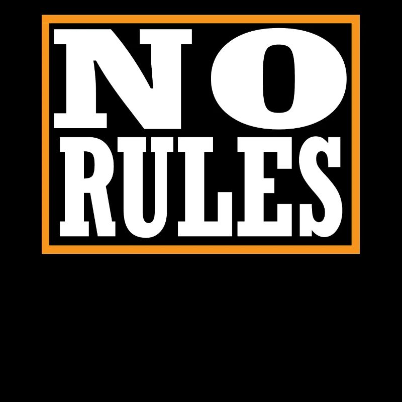 No Rules