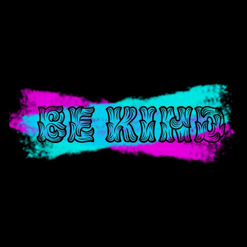 BE KIND
