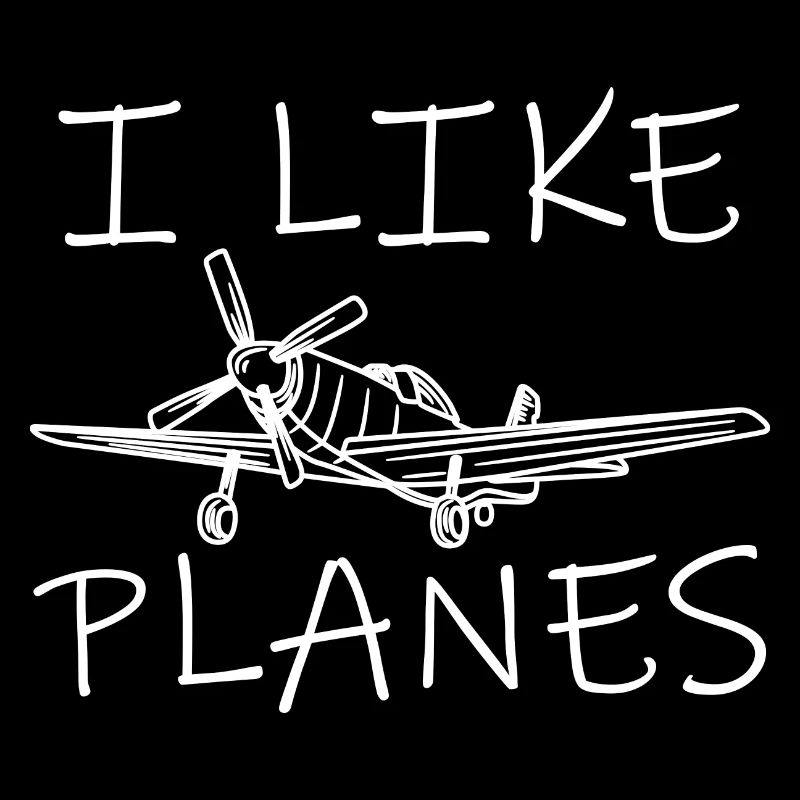 I like airplanes