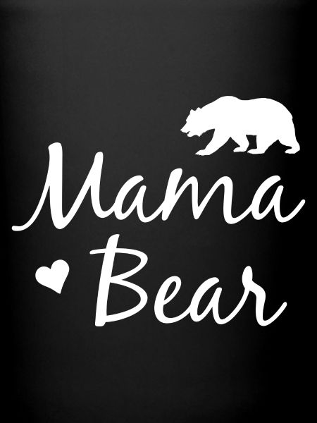 Mama Bear - Mama Bear