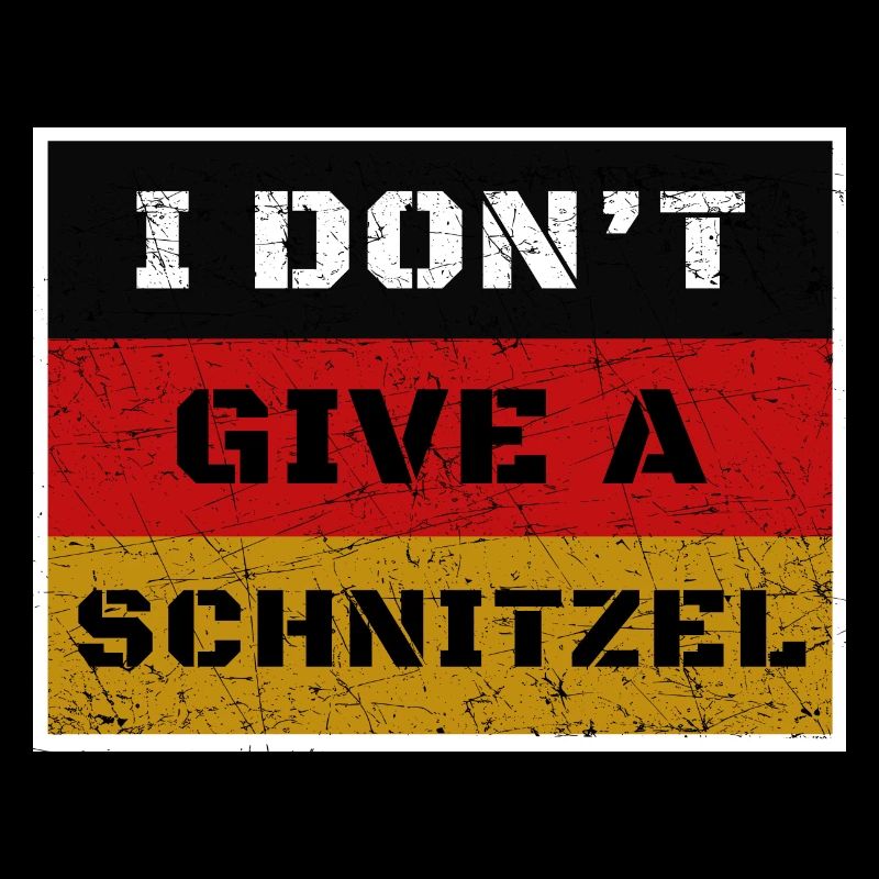 I Don't Give A Schnitzel