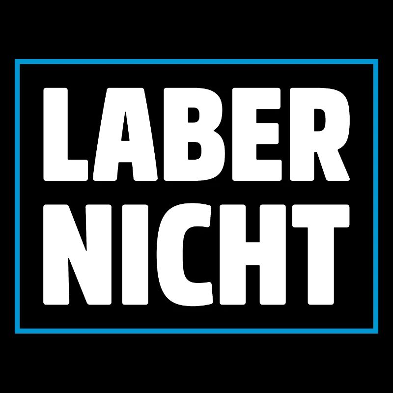 LABER NICHT