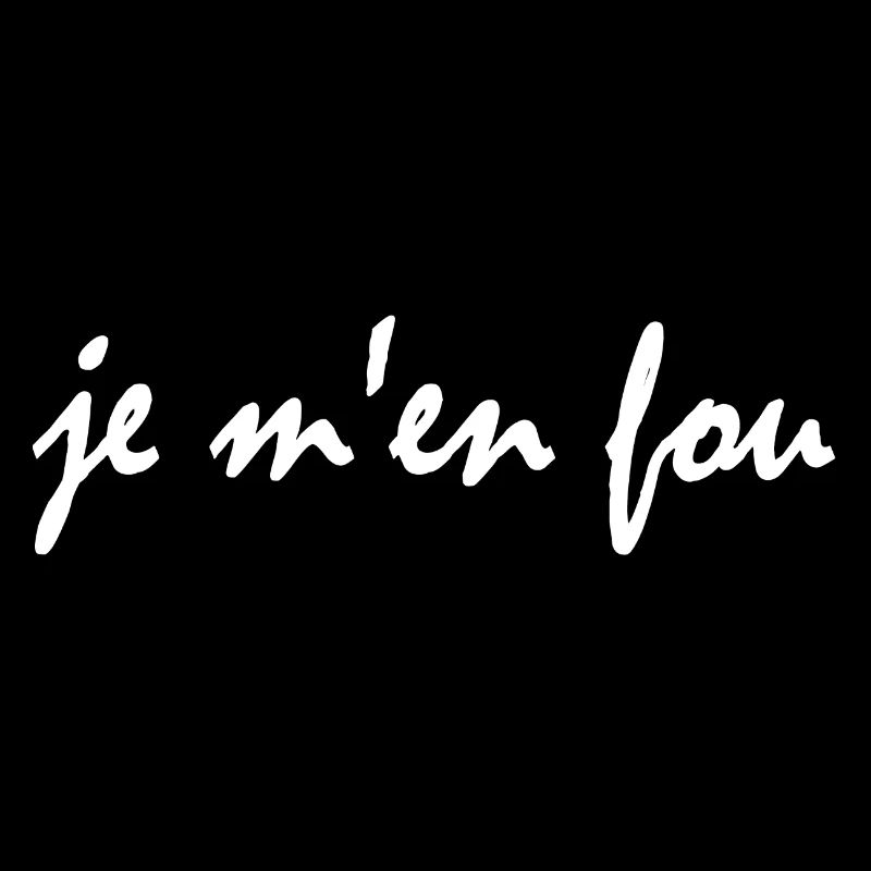 je’en fou