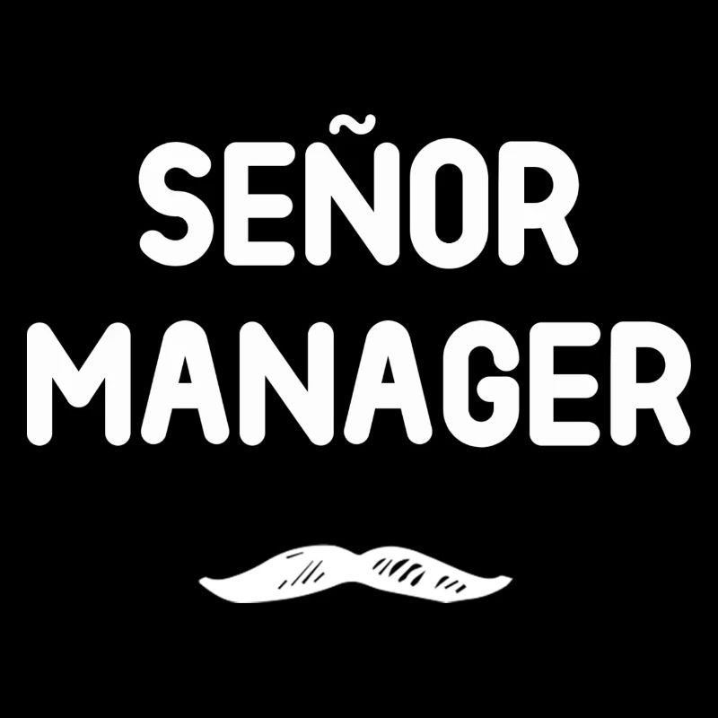 Señor Manager