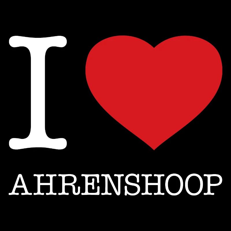 I LOVE AHRENSHOOP
