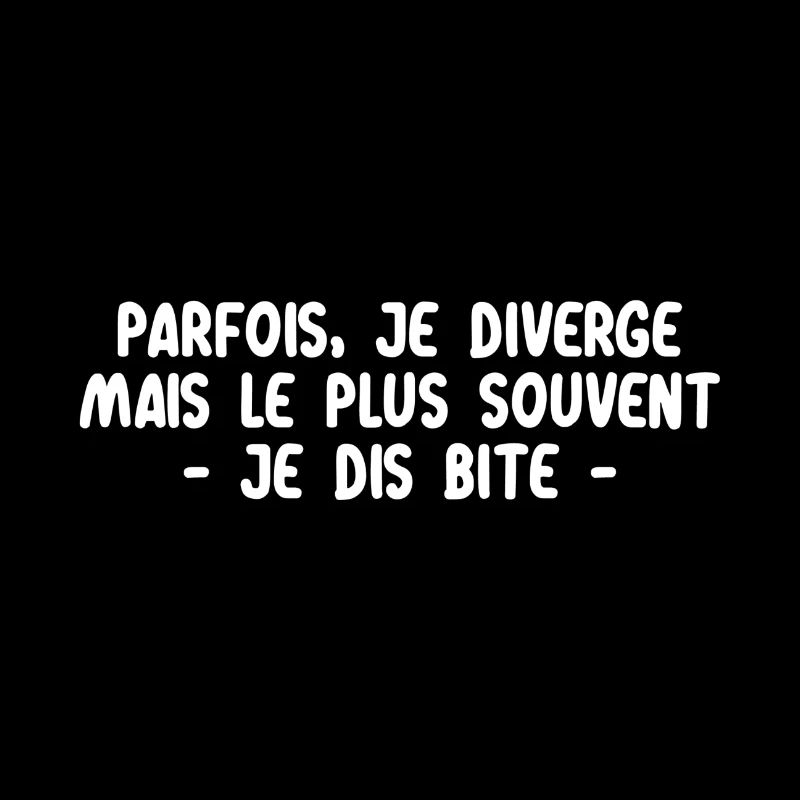 Je diverge ...