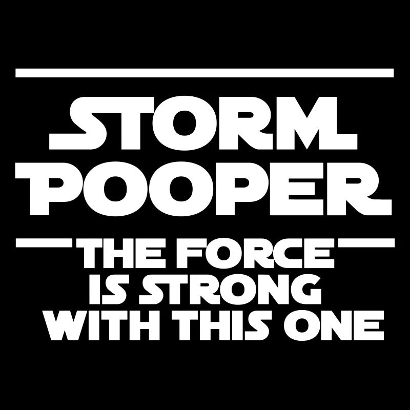 Stormpooper la force est forte avec ce bébé