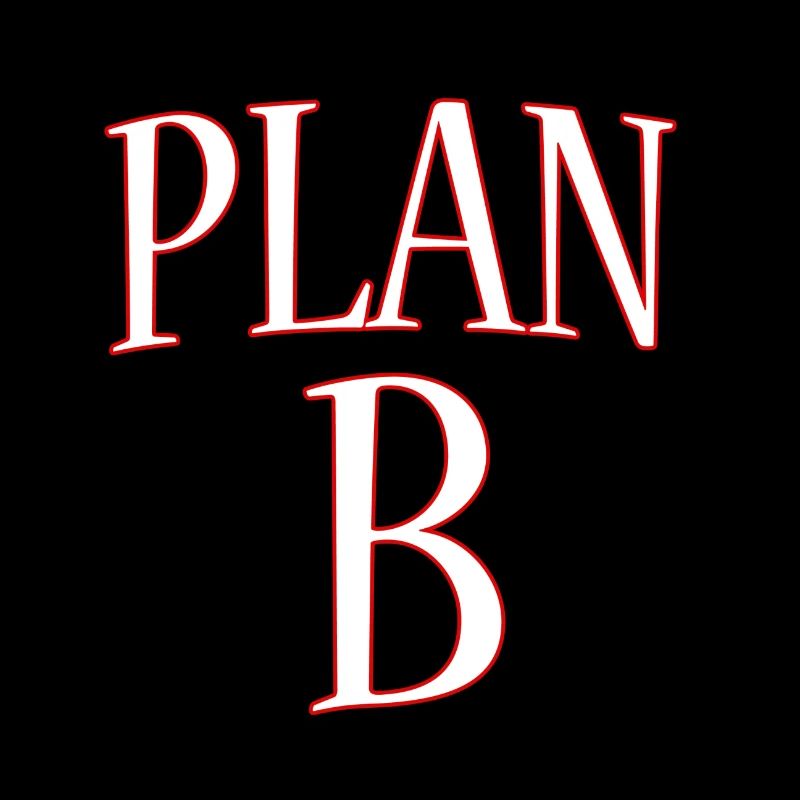 Plan B