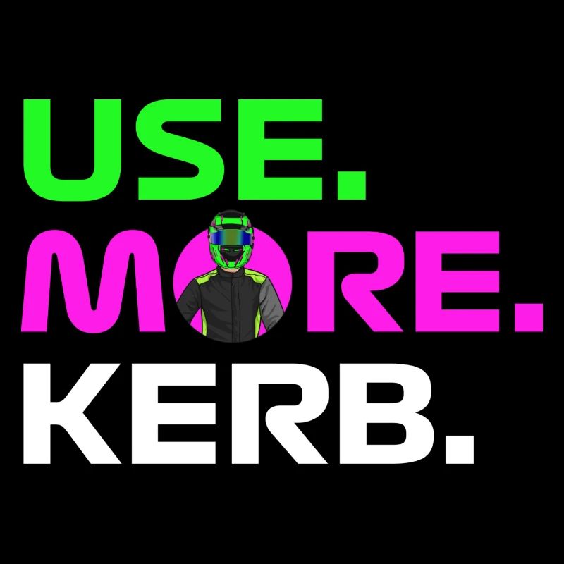 USE. MORE. KERB.