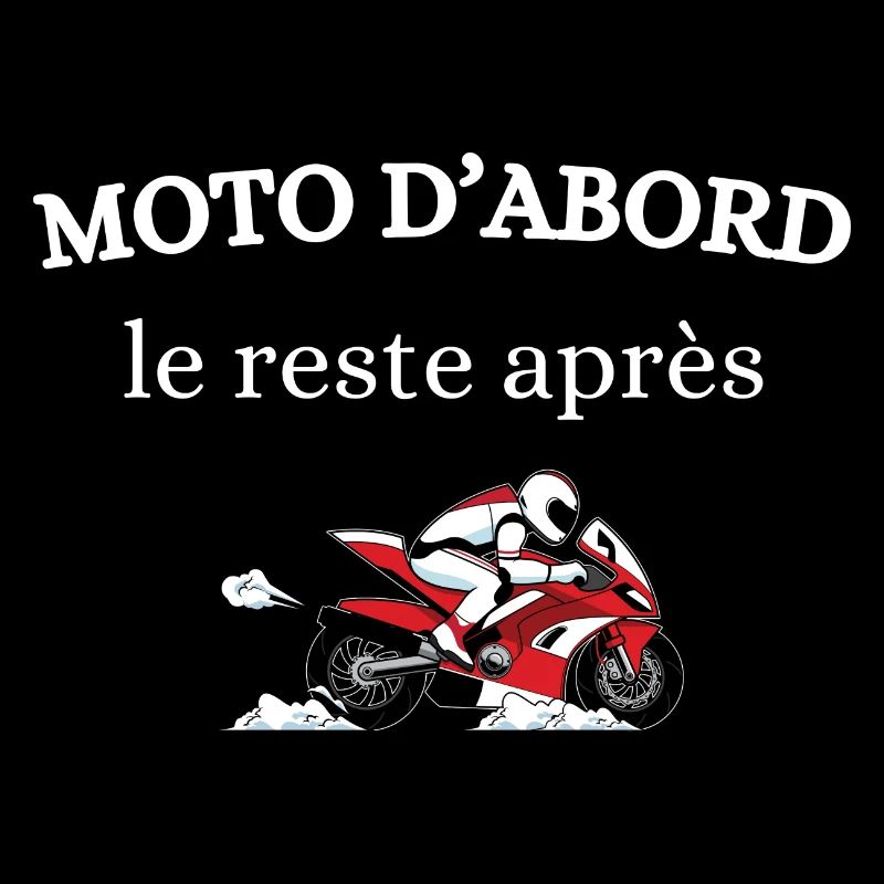 Moto d'abord le reste après