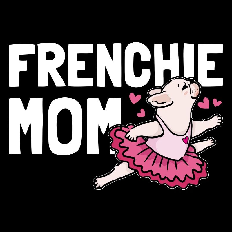 Frenchie Mom