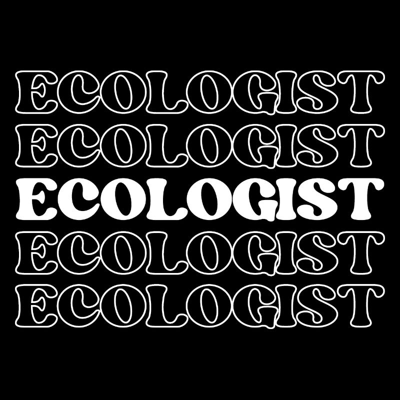 Ecologist Environmentalist Conservationist