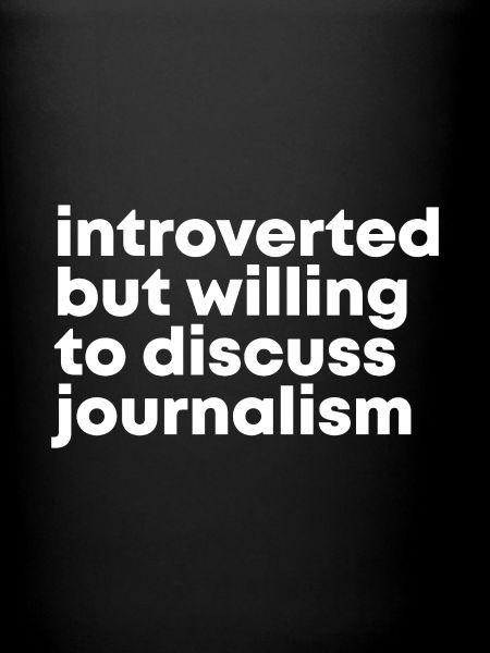 Journalism Journalism Journalism