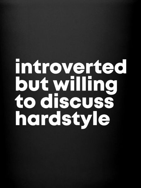 Hardstyle Hardstyle Hardstyle