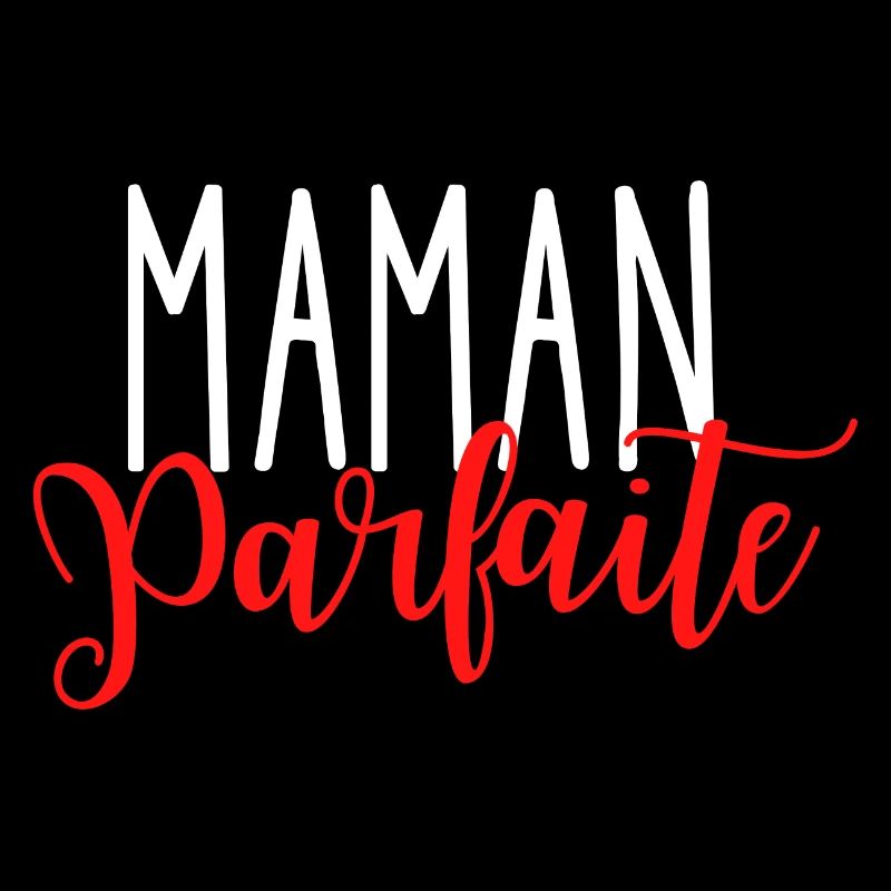 Maman Parfaite