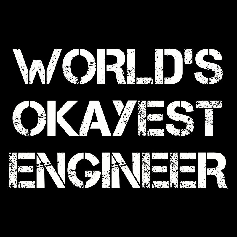 World's Okayest Engineer Tee