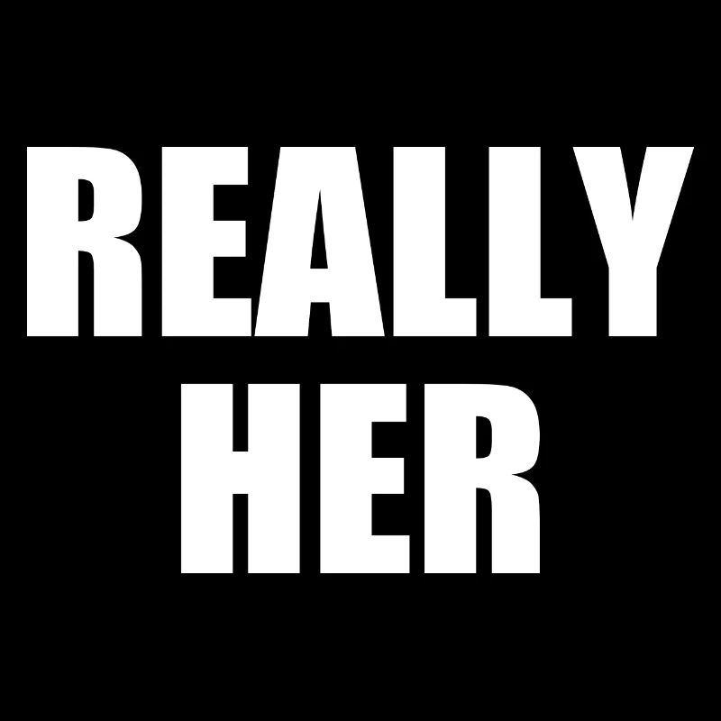 really her