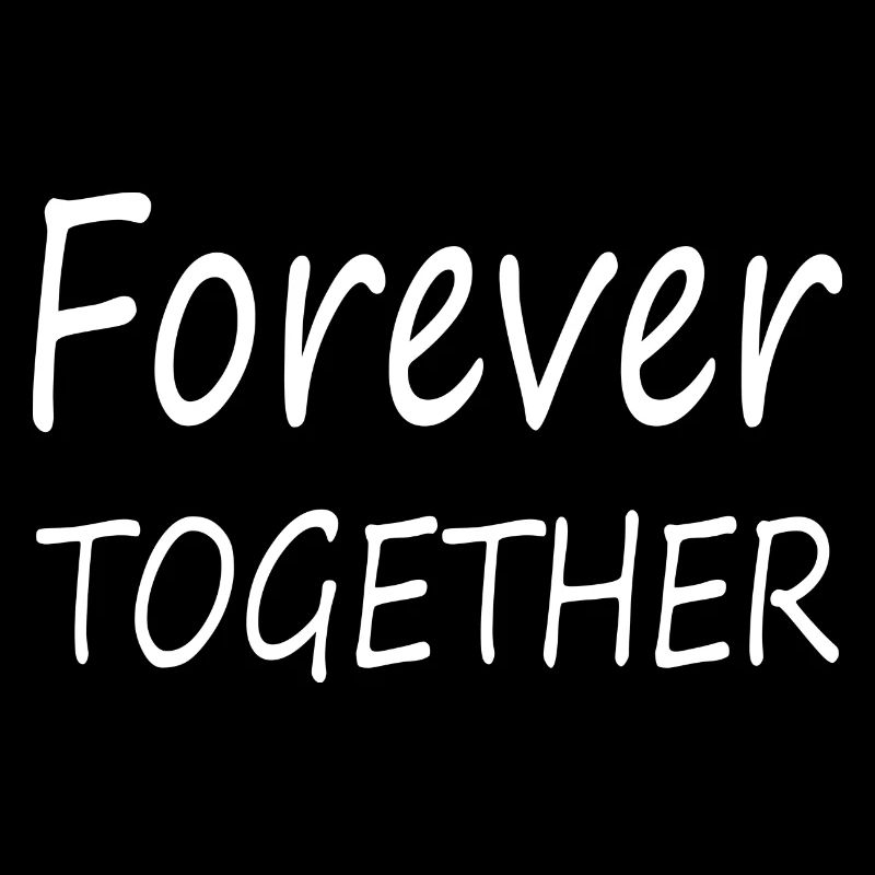 Forever Together