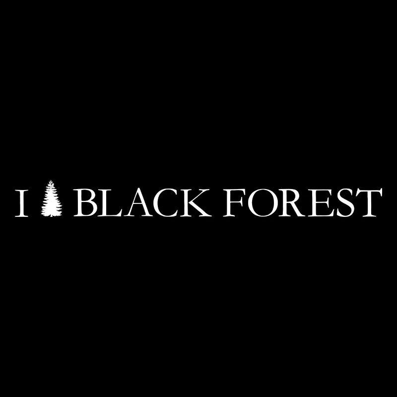 I LOVE BLACK FOREST