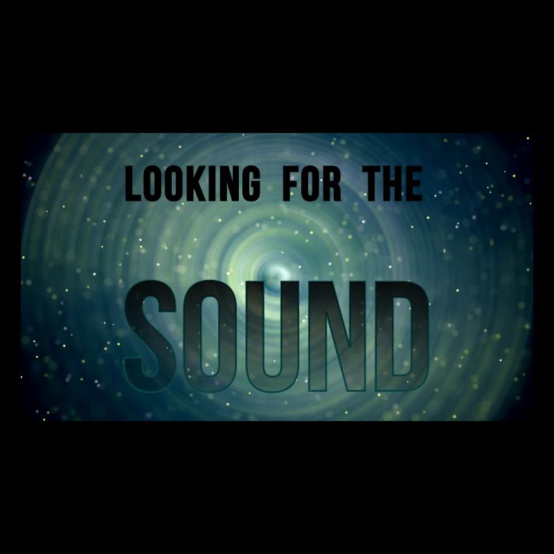 LOOKINGFORTHESOUND 2