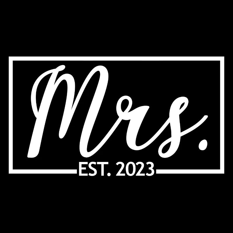 Frau Est. 2023 Verlobung Brautdusche Hochzeit