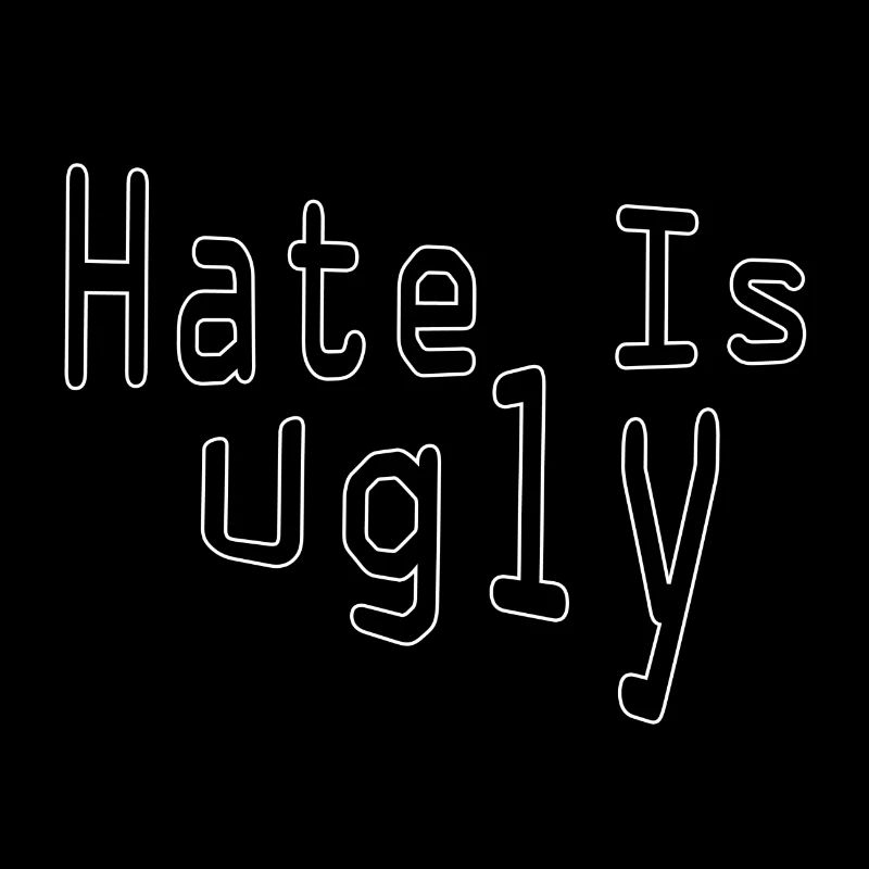 Hate is ugly