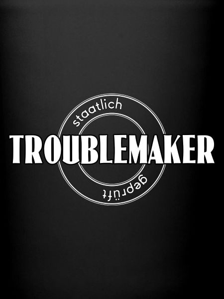 Troublemaker