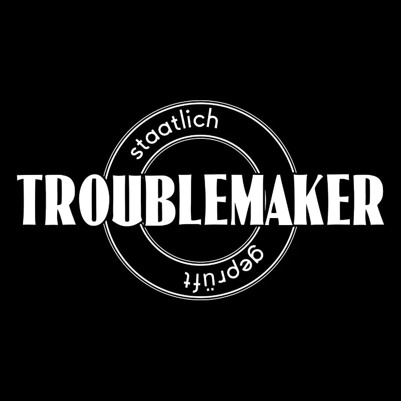 Troublemaker